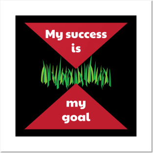 My success is my goal EN Posters and Art